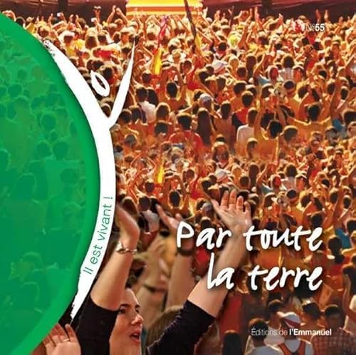 CD Il Est Vivant ! par Toute la Terre - CD 55 von Emmanuel