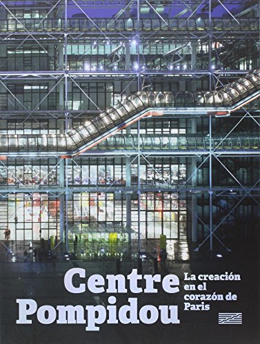 CENTRE POMPIDOU - LA CREACION EN EL CORAZON DE PARIS (ESPAGNOL) von TASCHEN