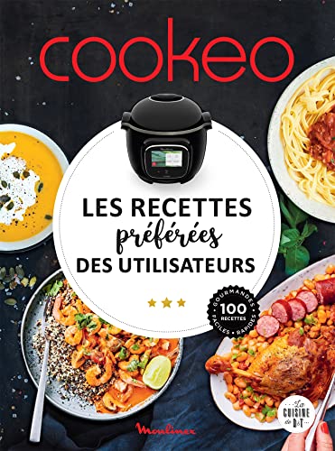 COOKEO - Les recettes préférées des utilisateurs COOKEO - Les recettes préférées des utilisateurs