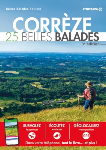 CORRÈZE - 25 Belles Balades (3ème ED) von Belles Balades