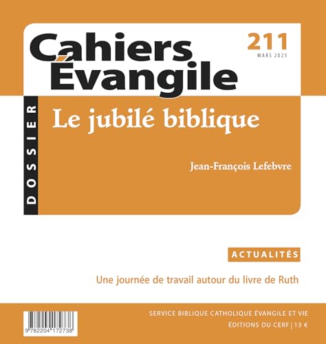 Cahier Evangile 211: Le jubilé biblique von CERF