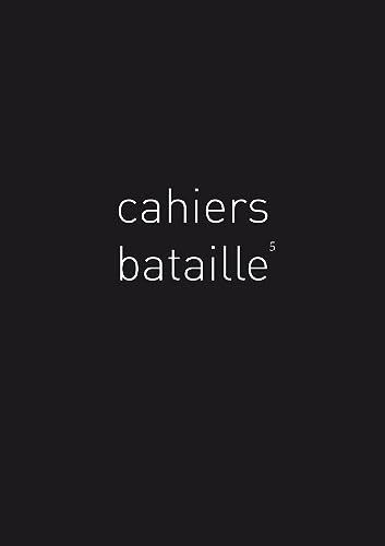 Cahiers Bataille n°5 : Bestiaire Bataille von Editions Les Cahiers