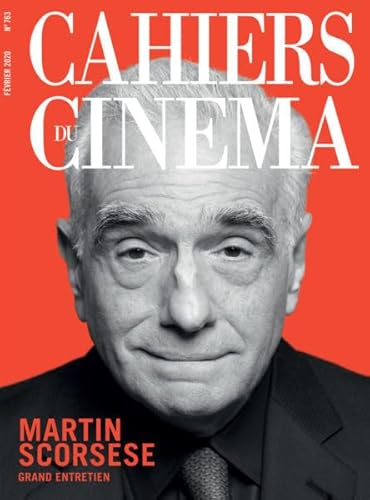 Cahiers du Cinema Martin Scorsese N 763 - Fevrier 2020 Cahiers du Cinema Martin Scorsese N 763 - Fevrier 2020 von CAHIERS CINEMA