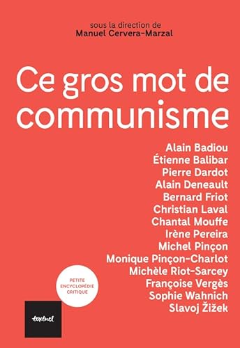 Ce gros mot de communisme Ce gros mot de communisme