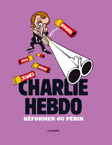 Charlie Hebdo - Réformer ou périr Charlie Hebdo - Réformer ou périr von ECHAPPES