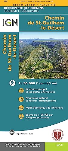 Chemin de Saint-Guilhem - Le desert 1:100 000 Touristische Wanderkarte (Découverte des chemins, Band 89033)