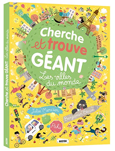 CHERCHE ET TROUVE GEANT - LES VILLES DU MONDE CHERCHE ET TROUVE GEANT - LES VILLES DU MONDE von PHILIPPE AUZOU