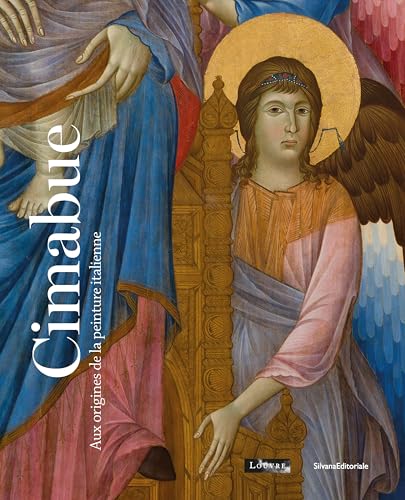 Cimabue: Aux origines de la peinture moderne en Occident von SILVANA EDITORIALE