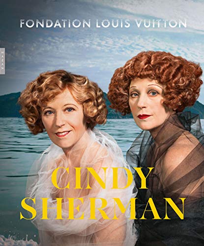 Cindy Sherman (catalogue d'exposition Fondation Vuitton): "Une rétrospective (1975-2020)" von HAZAN