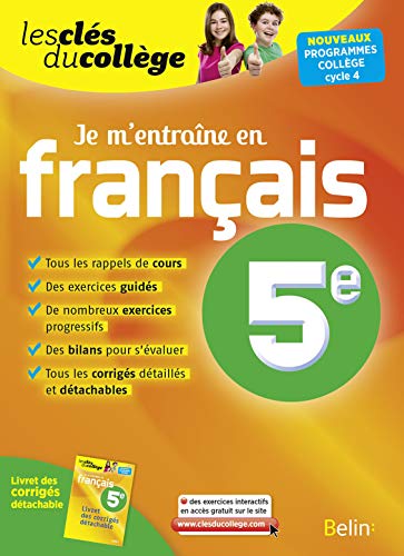 Je m'entraîne en Français - 5ème: Les clés du collège