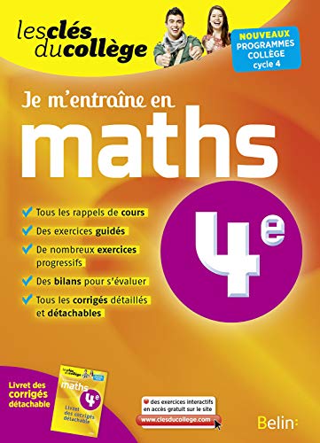 Je m'entraîne en Maths - 4ème: Les clés du collège von BELIN EDUCATION