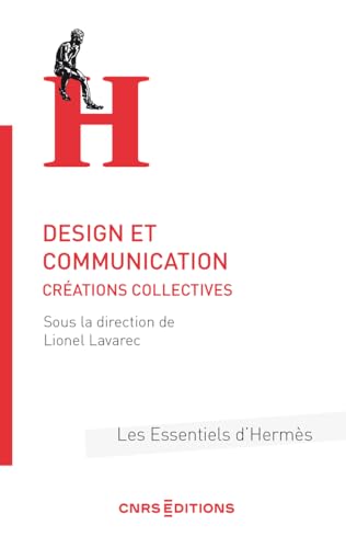 Design et communication - Créations collectives von CNRS EDITIONS