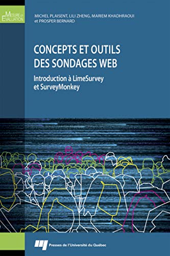 Concepts et outils des sondages Web: Introduction à LimeSurvey et SurveyMonkey