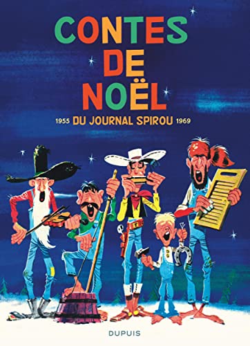 Contes de Noël du Journal Spirou 1955-1969: Du Journal de Spirou, 1955-1969