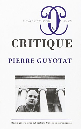 Critique 824 825 Pierre Guyotat von Minuit