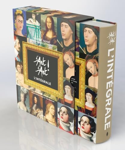 D'Art D'Art, La collection complète: 450 oeuvres et 5 000 ans d'histoire de l'art racontés par D'Art d'Art von LE CHENE