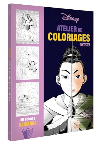DISNEY TEENS - Atelier de coloriages - Manga