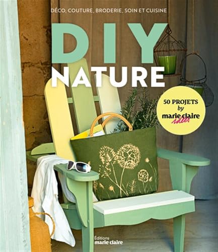 DIY nature DIY nature von MARIE-CLAIRE