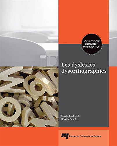 DYSLEXIES DYSORTHOGRAPHIES