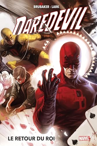 Daredevil T03 NED : Le retour du Roi Daredevil T03 NED : Le retour du Roi