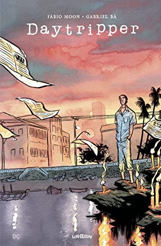 Daytripper, au jour le jour Daytripper, au jour le jour von URBAN COMICS