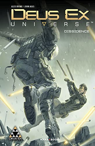 Deus Ex Universe : Dissidence Deus Ex Universe : Dissidence