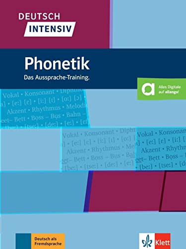 Deutsch intensiv Phonetik: Das Aussprache-Training. Buch + Online von Klett Sprachen GmbH