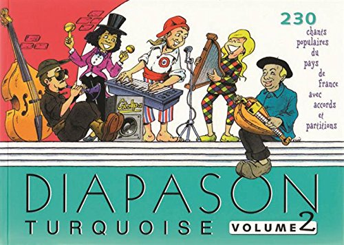 Diapason turquoise - Volume 2 von PRESSES D'ILE DE FRANCE