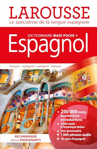 Dictionnaire Larousse Maxipoche Plus Espagnol: Français-espagnol ; espagnol-français von LAROUSSE