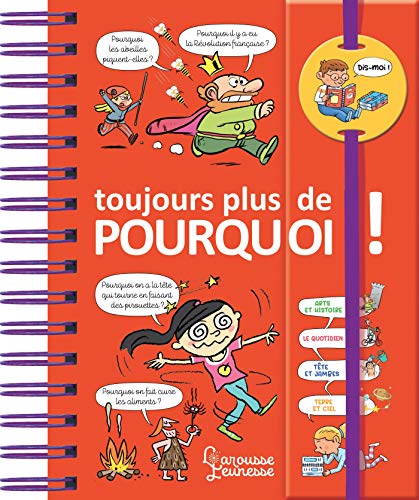 Dis-moi ! Toujours plus de pourquoi