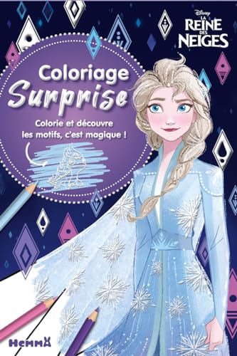 Disney La Reine des Neiges - Coloriage surprise - Colorie et découvre les motifs, c'est magique ! von HEMMA