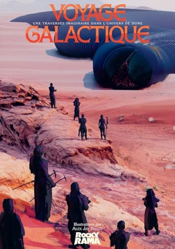 Dune, voyage galactique von ROCKYRAMA