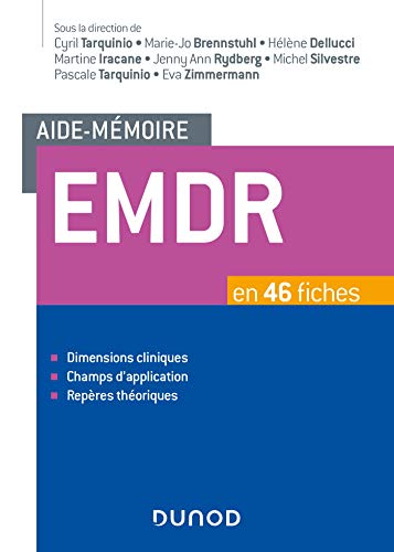 Aide-mémoire - EMDR - en 46 fiches: en 46 fiches
