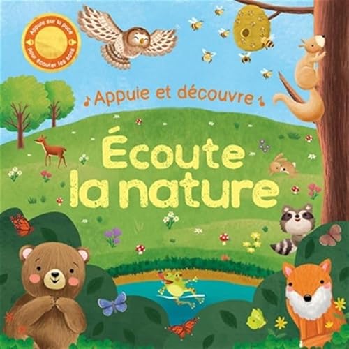 Ecoute la nature: Appuie et découvre von 1 2 3 SOLEIL