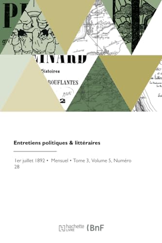 Entretiens politiques & littéraires von Hachette Livre BNF