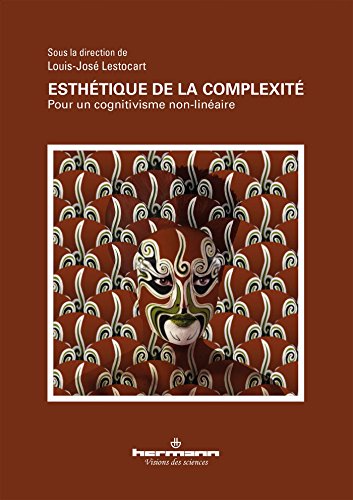 Esthétique de la complexité: Pour un cognitivisme non-linéaire Esthétique de la complexité: Pour un cognitivisme non-linéaire von HERMANN
