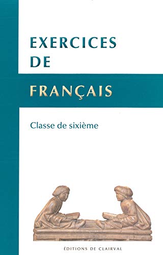 Exercices de Français - Classe de Sixieme von TRA MONASTIQUES