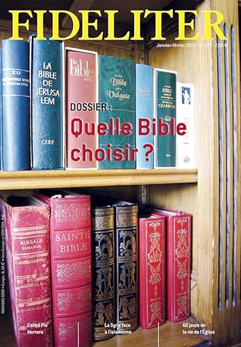 FIDELITER n° 271 - Quelle Bible choisir ?