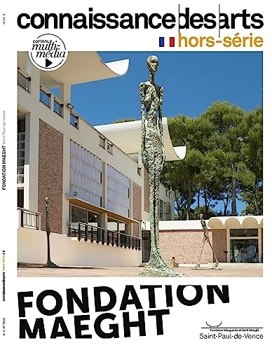 FONDATION MAEGHT von CONNAISSAN ARTS