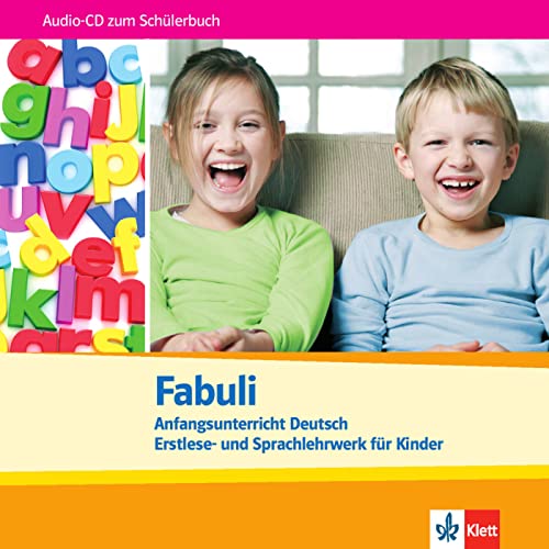 Fabuli: Anfangsunterricht Deutsch - Erstlese- und Sprachlehrwerk für Kinder. Audio-CD