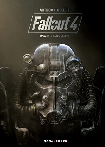 Artbook officiel Fallout 4 : Imaginer l'apocalypse von MANA BOOKS