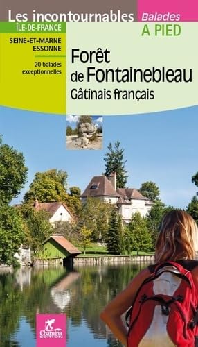 Foret de Fontainebleau - Gatinais Francais Foret de Fontainebleau - Gatinais Francais von Chamina Edition