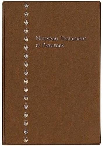 French (Ser) New Testament & Psalms: Colombe, beige