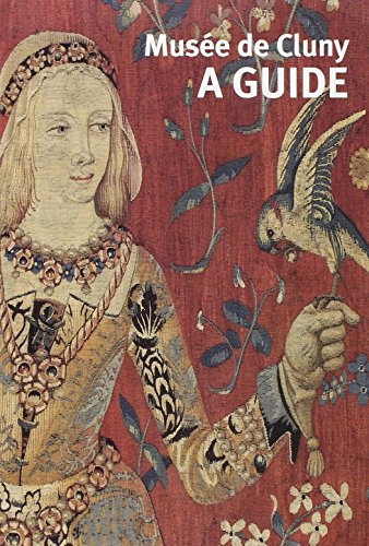 GUIDE MUSEE DE CLUNY (ANGLAIS): MUSEE DE CLUNY-MUSEE NATIONAL DU MOYEN AGE von RMN