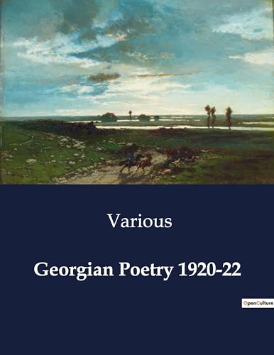 Georgian Poetry 1920-22 von Culturea