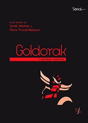 Goldorak: L'aventure continue Goldorak: L'aventure continue von RABELAIS