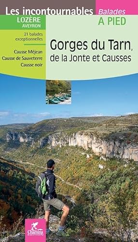 Gorges du Tarn - de la Jonte et Causses à pied (Incontournables à pied)