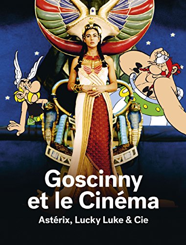 Goscinny et le Cinéma - Astérix, Lucky Luke & Cie von RMN