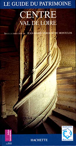 Guide du Patrimoine Centre Val de Loire