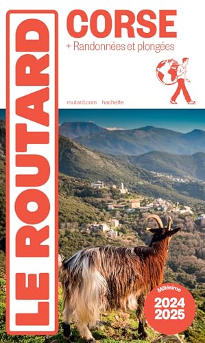 Guide du Routard Corse 2024/25: + Randonnées et plongées